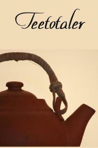 Cover of TeeTotaler