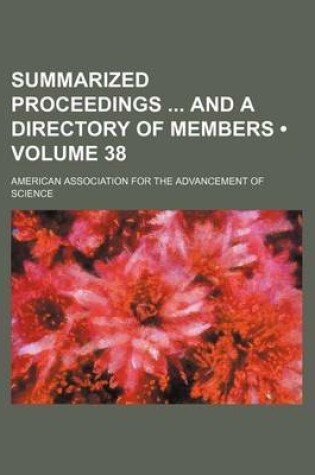 Cover of Summarized Proceedings and a Directory of Members (Volume 38)