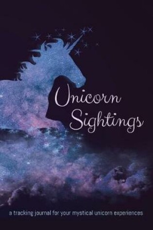 Cover of Unicorn Sightings