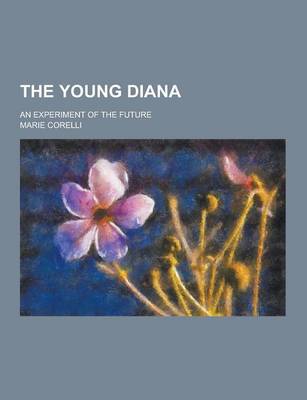 Book cover for The Young Diana; An Experiment of the Future