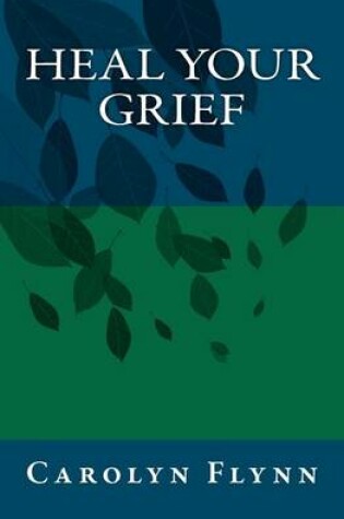 Cover of Heal Your Grief