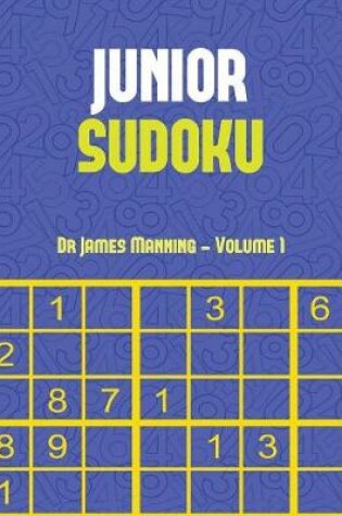 Cover of Junior Sudoku (Vol 1)