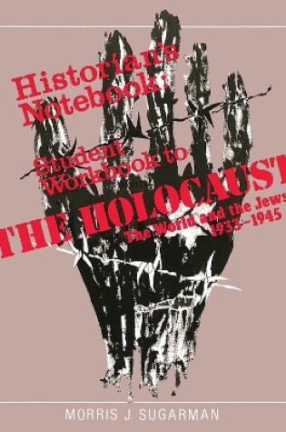 Cover of The Holocaust: The World and the Jews - Workbook