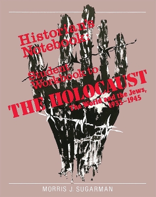 Cover of The Holocaust: The World and the Jews - Workbook