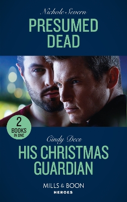 Book cover for Presumed Dead / His Christmas Guardian