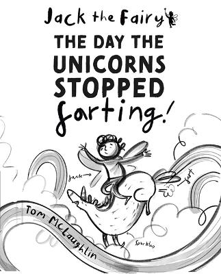 Book cover for The Day the Unicorns Stopped Farting
