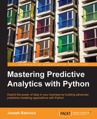 Book cover for Mastering Predictive Analytics with Python