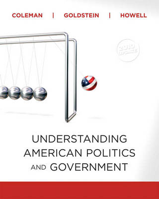 Book cover for Understanding American Politics and Government, 2010 Update Edition (Paperback)