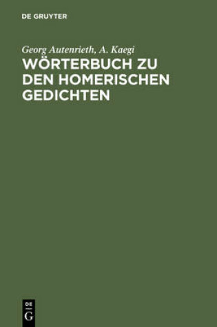 Cover of Worterbuch Zu Den Homerischen Gedichten