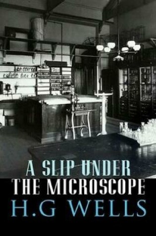 Cover of A Slip Under the Microscope