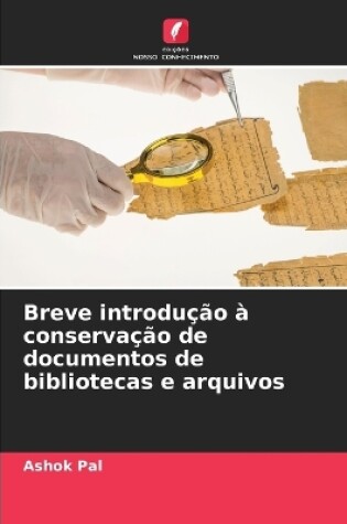 Cover of Breve introdução à conservação de documentos de bibliotecas e arquivos