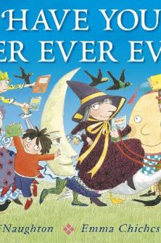 Cover of Have You Ever Ever Ever?