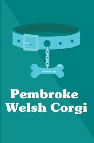 Cover of Pembroke Welsh Corgi