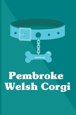 Book cover for Pembroke Welsh Corgi