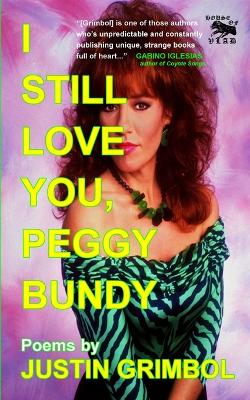 Book cover for I Still Love You, Peggy Bundy