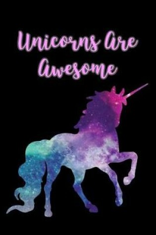 Cover of Unicorns are Awesome