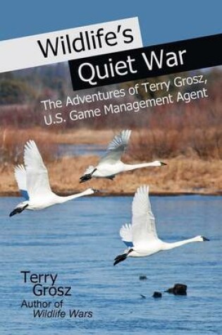 Cover of Wildlife's Quiet War