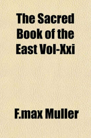 Cover of The Sacred Book of the East Vol-XXI