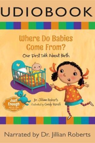 Cover of Where Do Babies Come From?