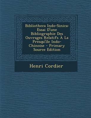 Book cover for Bibliotheca Indo-Sinica