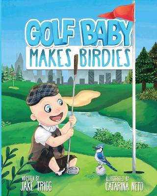 Cover of Golf Baby Makes Birdies