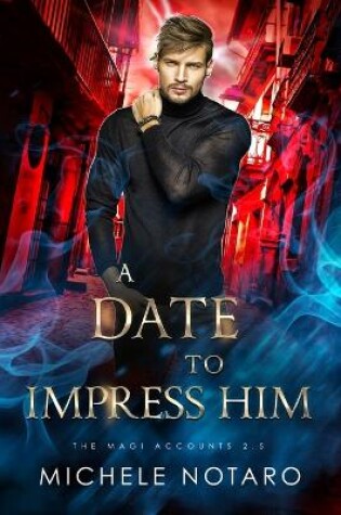 Cover of A Date to Impress Him