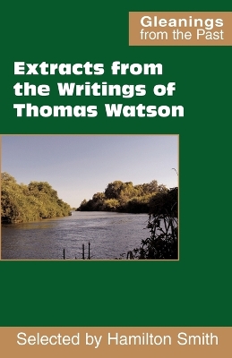 Cover of Extracts from the Writings of Thomas Watson
