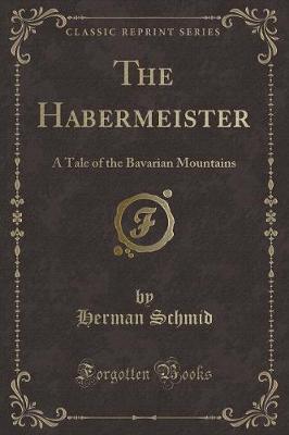 Book cover for The Habermeister