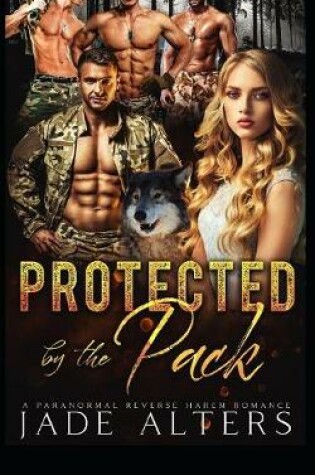 Cover of Protected by the Pack