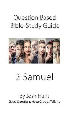 Book cover for Question-based Bible Study Guide -- 2 Samuel