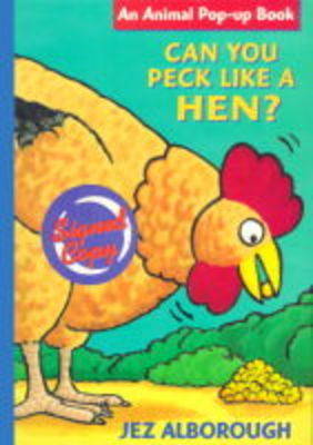 Book cover for Can You Peck Like A Hen ?