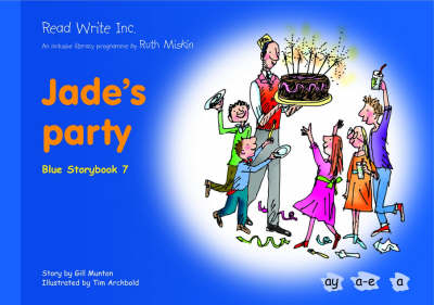 Book cover for Read Write Inc.: Set 6 Blue: Colour Storybooks: Jade's Party