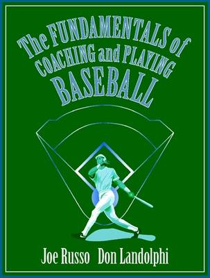 Book cover for The Fundamentals of Coaching and Playing Baseball