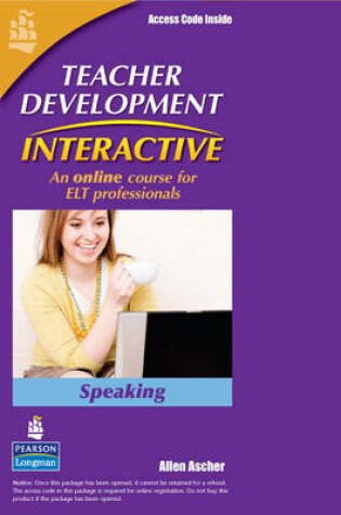 Cover of Teacher Development Interactive: Speaking, Student Access Card