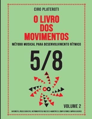 Book cover for O Livro DOS Movimentos Volumen 2 - 5/8