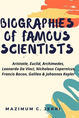 Book cover for Biographies of famous scientists