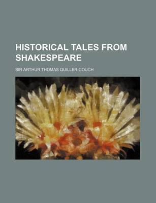 Book cover for Historical Tales from Shakespeare