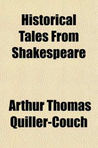 Cover of Historical Tales from Shakespeare