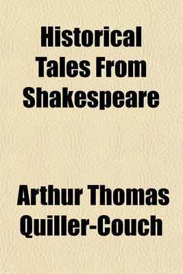 Book cover for Historical Tales from Shakespeare