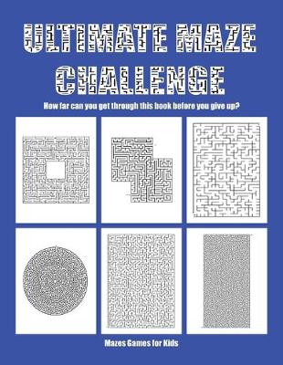 Cover of Maze Games for Kids