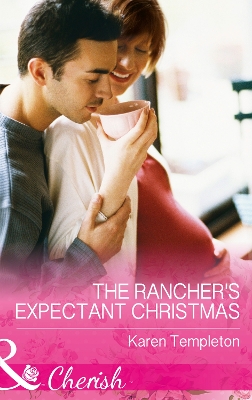 Book cover for The Rancher's Expectant Christmas