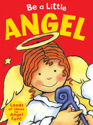 Book cover for Be a Little Angel