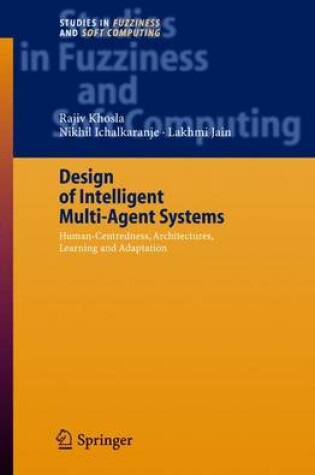 Cover of Design of Intelligent Multi-Agent Systems