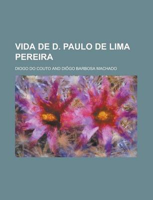 Book cover for Vida de D. Paulo de Lima Pereira