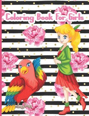 Book cover for Coloring Book For Girls