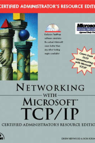 Cover of Networking with Microsoft TCP/IP, Certified Administrator's Resource Edition