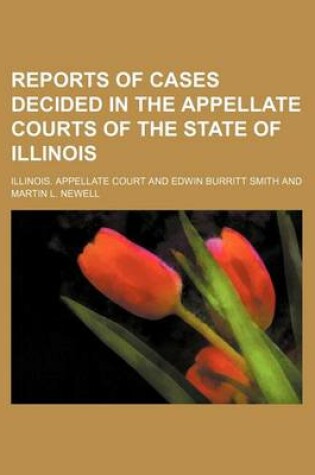 Cover of Reports of Cases Decided in the Appellate Courts of the State of Illinois (Volume 74)