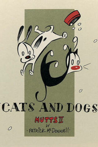 Cover of Cats and Dogs: Mutts II