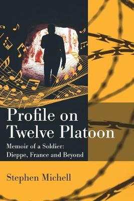 Book cover for Profile on Twelve Platoon