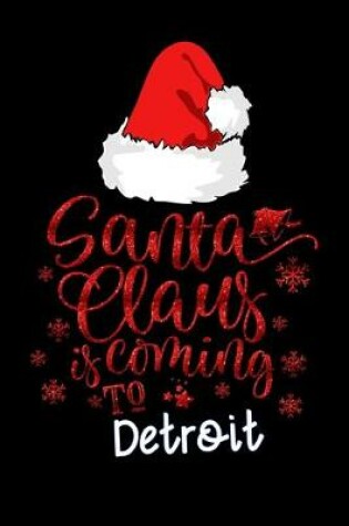 Cover of santa claus is coming to Detroit